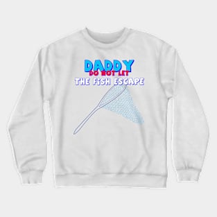 daddyfamily Crewneck Sweatshirt